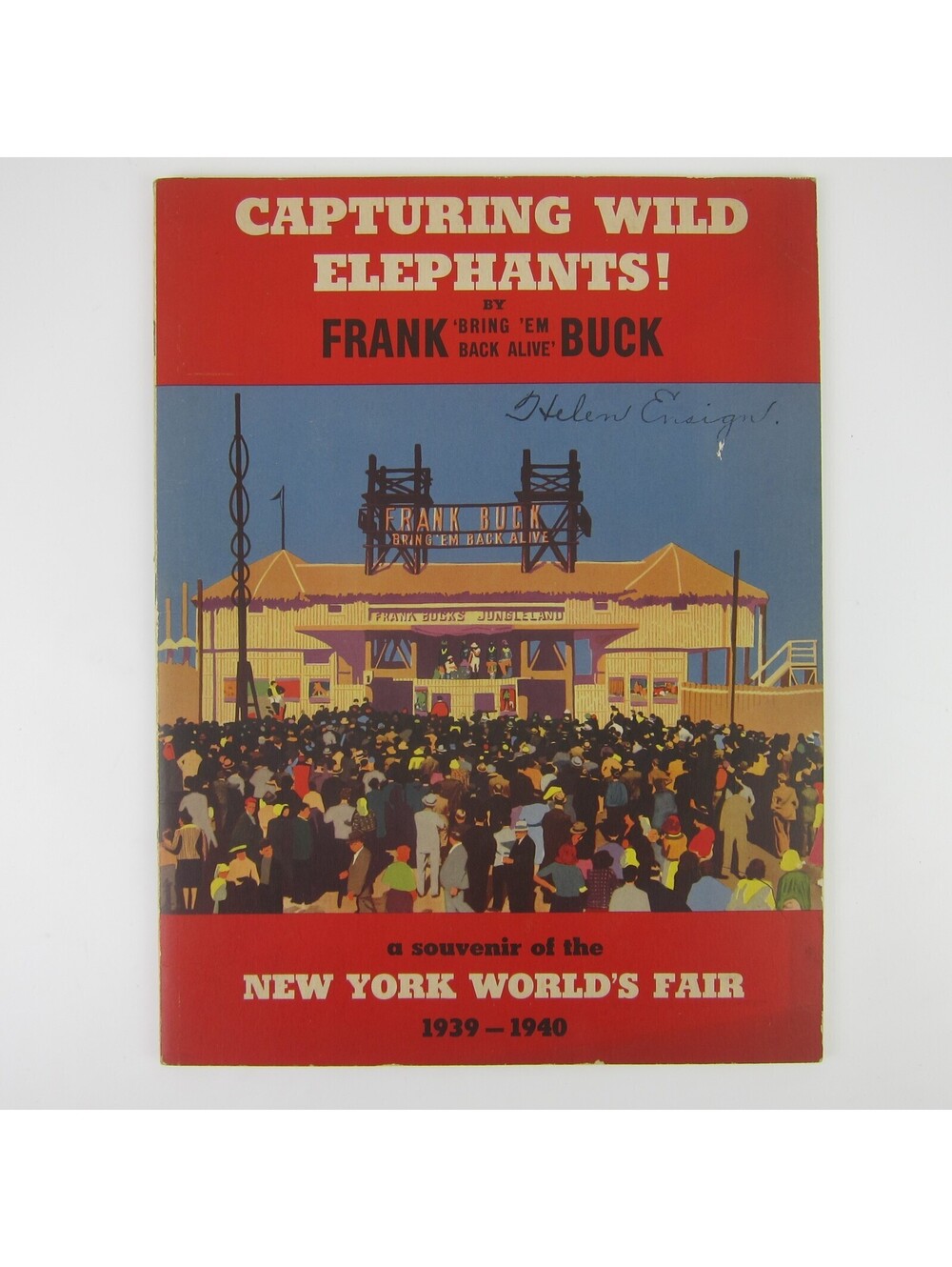 1939-40 New York Worlds Fair Frank Buck's Jungleland Capturing Elephants Booklet